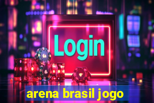 arena brasil jogo